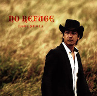 下地勇, No Refuge