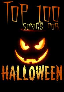 Top 100 Songs For Halloween