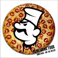 SOMETHING FOR THE MATCH