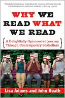 download Why We Read What We Read : A Delightfully Opinionated Journey through Contemporary Bestsellers book