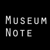 Museum Note:展覧会の情報もクーポンも思い出もひとつのアプリに