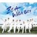 ＺＥ：Ａ／Ｗａｔｃｈ　Ｏｕｔ～熱愛注意報～（Ｔｙｐｅ－Ａ）