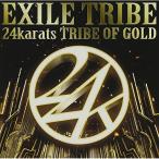 ▼CD/EXILE TRIBE/24karats TRIBE OF GOLD (DVD付)