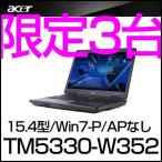 Acer エイサー ノートPC TravelMate 5330 TM5330-W352 15.4型液晶　A4サイズ ノートパソコン