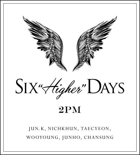 2PM Six HIGHER Days