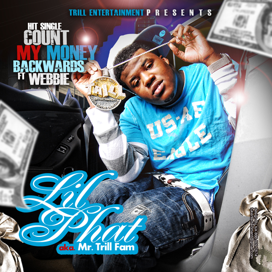 lil phat feat webbie - count my money.