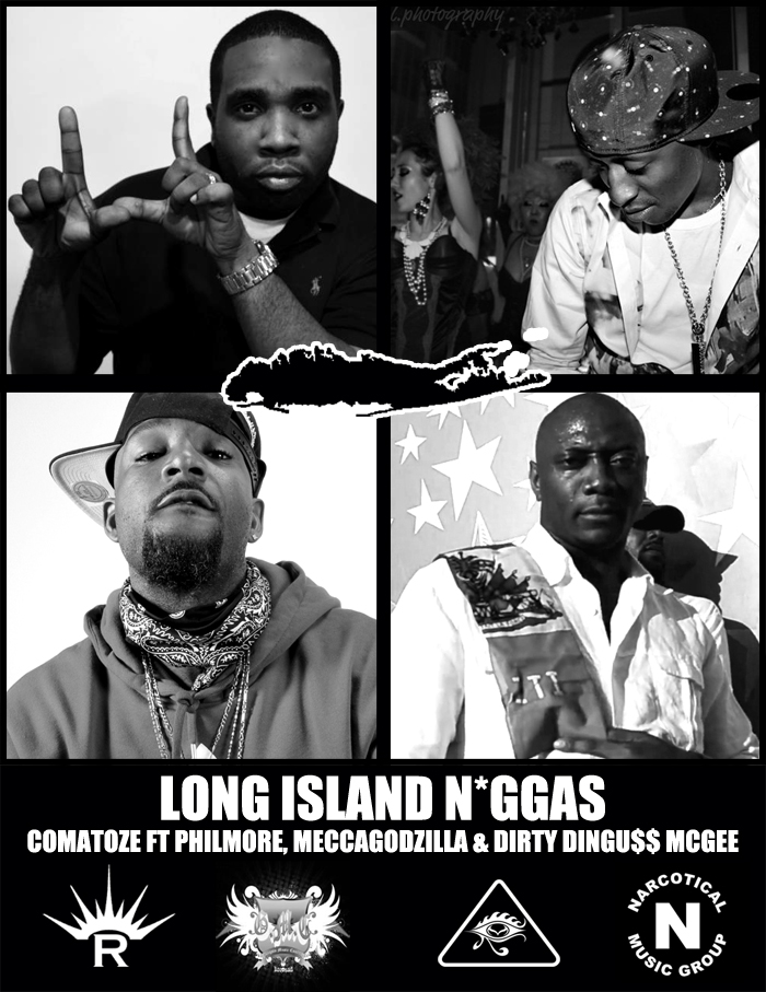 LI_NIGGAS, Long Island, MC, Rapper, Artists, Musicians, MeccaGodZilla, RYU BLACK, Comatoze, Philmore, Dirty Dingu$$ McGee, Manafest Vision Media, Richsonz Inc., music, 50 cent, Narcotical Music Group, GMC