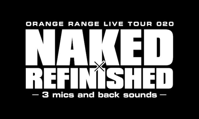 200130_ORANGE RANGE Tour