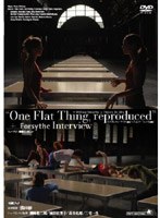 ONE FLAT THING REPRODUCED