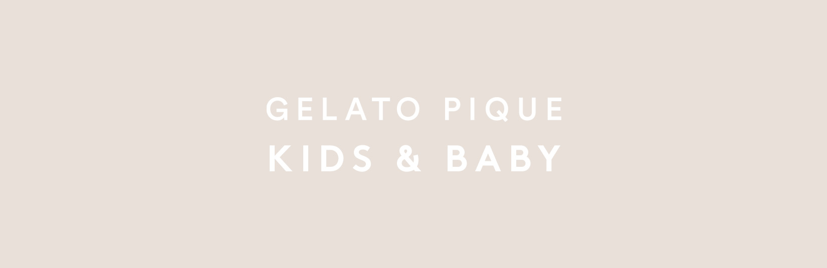 gelato pique Kids＆Baby（ジェラートピケ キッズアンドベイビー） | USAGI ONLINE（ウサギオンライン）