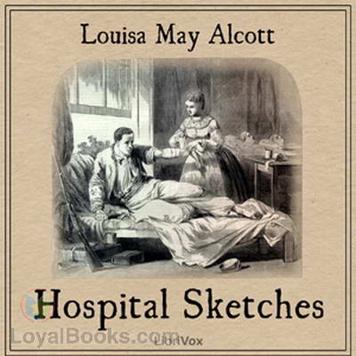 Death of a Soldier, by Louisa May Alcott.