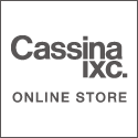 Cassina ixc. Design store(株式会社カッシーナ・イクスシー)