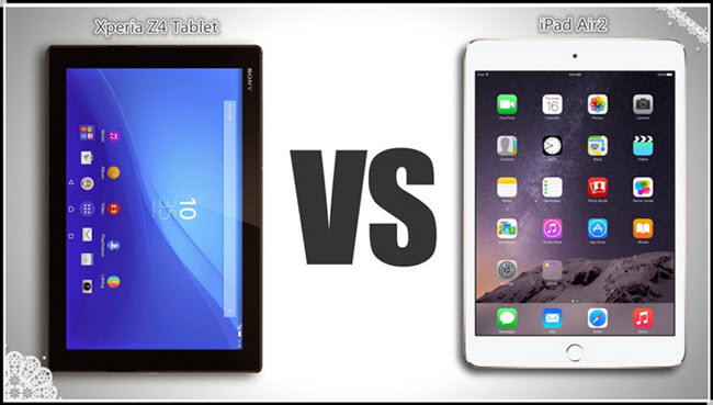 Xperia Z4 Tablet 対ipad Air2徹底比較 どっちがいい 15タブレット Dongtinghujunのブログ