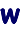 W