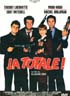 La Totale!
