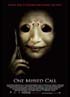 ワン・ミス・コール